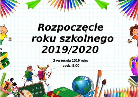 Rozpoczęcie roku szkolnego 2019/2020
